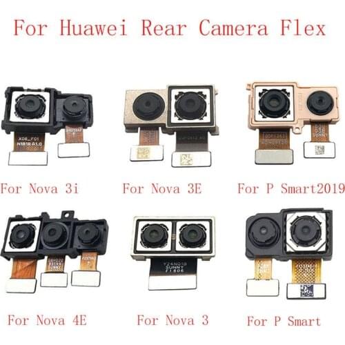Back Rear Camera Flex Cable For Huawei Nova 3 3i 3E 4E P Smart 2019 Main Big Camera Module Repair Replacement Parts