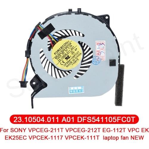 For SONY VPCEG-211T VPCEG-212T EG-112T VPC EK EK25EC VPCEK-1117 VPCEK-111T Laptop Fan 23.10504.011 A01 DFS541105FC0T DC5V 0.5A