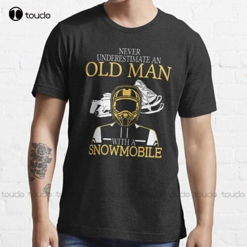 New Never Underestimate An Old Man With A Snowmobile T-Shirt T-Shirt Cotton Tee Shirt Unisex black shirt women
