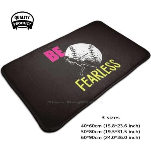 Be Fearless Softball Player 3 Sizes Home Rug Room Carpet Funny For Man Mom Dad Funny Family Womens Halloween Player Funny