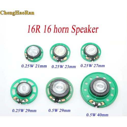ChengHaoRan 10pcs Ultra-thin speaker Doorbell horn Toy-car horn 16 ohms 0.25 0.5 watt 0.25W 0.5W 16R Diameter 21/23/27/29/40 MM