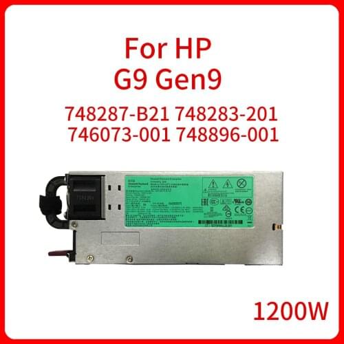 Original 1200W HSTNS-PL30-AD 748287-B21 748283-201 746073-001 748896-001 Server Power Supply For HP G9 Gen9 PSU Platinum Power
