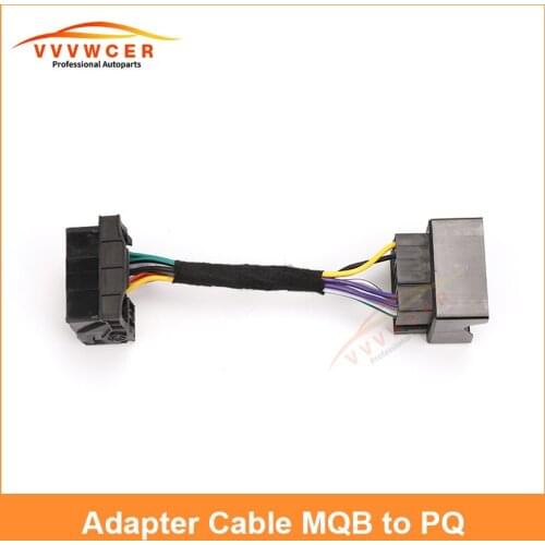 Car Radio Adapter Wire Harness RCD330 RCD330G MQB to PQ Transfer Line Cable MIB Modification Auto Radio Wire Harness for VW