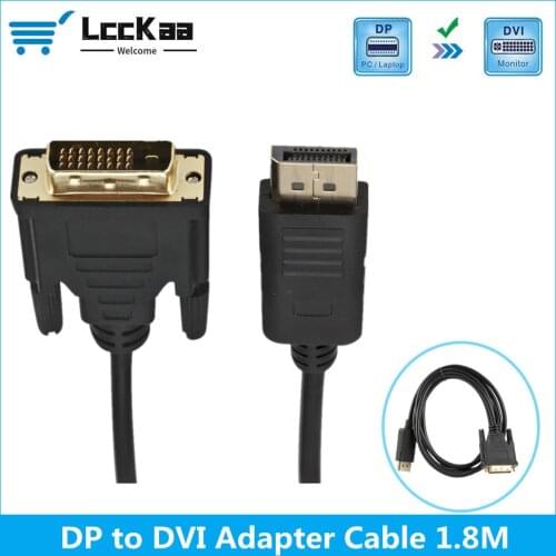 LccKaa DP Displayport to DVI cable 1.8M DP to DVI adapter cable converter Displayport in to DVI out for HP Dell Asus