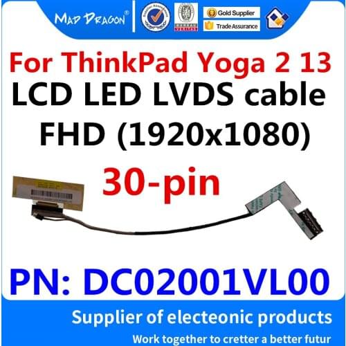 New original Laptop LCD LVDS Cable FHD (1920x1080) 13,3 "Cable for Lenovo Ideapad Yoga 2 13 Serie 90205195 ZIVY0 DC02001VL00