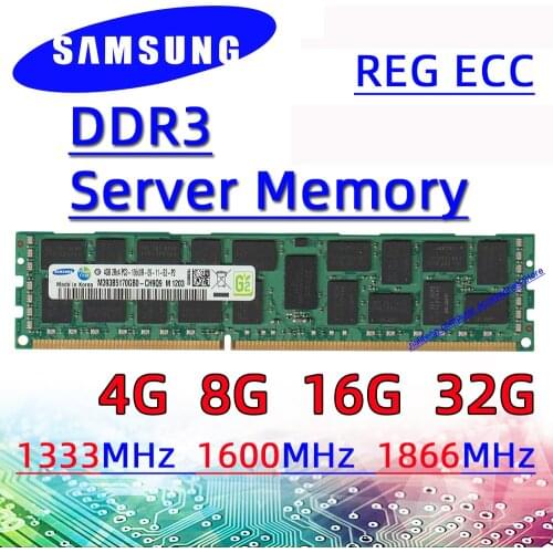 Samsung Server Memory ddr3 4G 8G 16G 32G 1333MHz 1600MHz 1866MHz REG ECC RAM pc3 10600R 12800R 14900R X58 X79