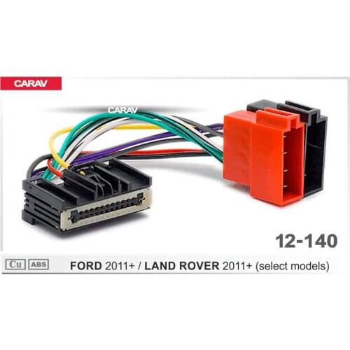 CARAV 12-140 ISO Radio Wiring Harness Adaptor connector For FORD 2011+ (select models) For LAND ROVER 2011+ (select models)