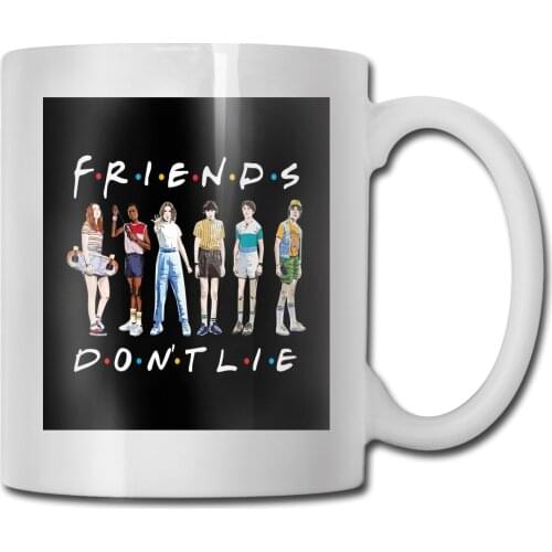 Friends Dont Lie Stranger Things Season 3 Hawkins Upside Down Youth Dj Summer Style Mug Cup