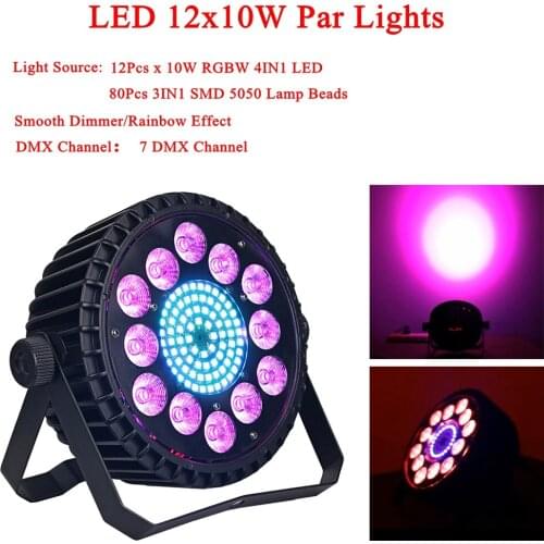 12x10W RGBW 4IN1 LED Par Light And 80Pcs 3IN1 SMD 5050 Lamp Beads Color Mixing DJ Wash Light Stage Uplighting Disco DJ DMX512