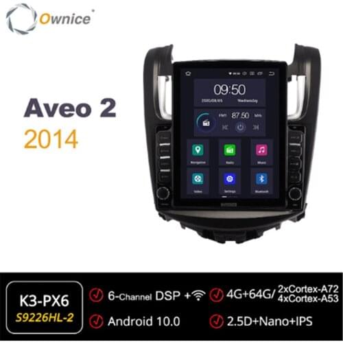 Ownice Octa 8Core Android 10.0 forChevrolet Aveo 2 2014 Car Radio Auto Multimedia Video Audio GPS Player head Unit 4G LTE