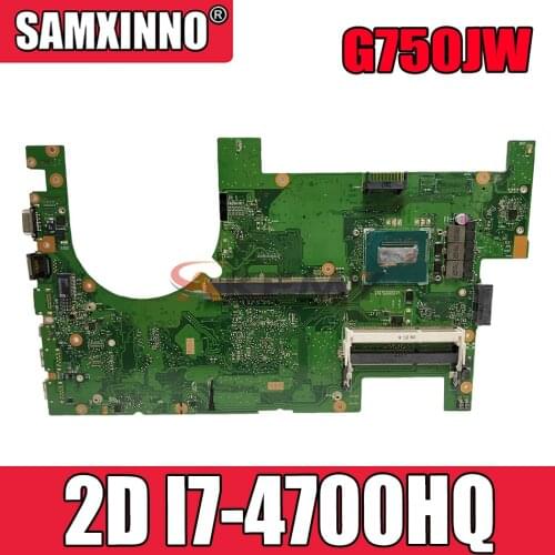 Akemy G750JW Laptop motherboard for ASUS ROG G750JH G750J original mainboard 2D I7-4700HQ