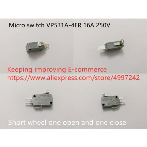 Original new 100% micro switch VP531A-4FR 16A 250V short wheel one open and one close