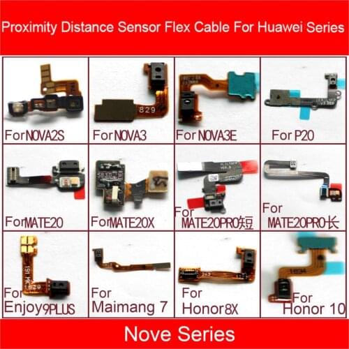 Proximity SensorFor Huawei Honor Nova Mate 2s 3 3e 3i 4 4X 4C 7i 8x 9i View 10 V10 V20 P20 20X Pro Lite Proximity Distance Parts