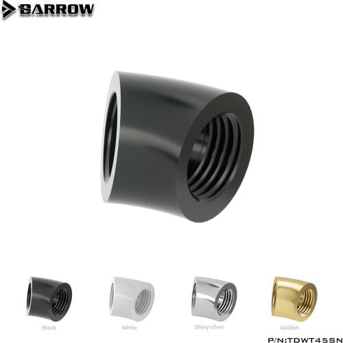 Barrow PC water cooling Fitting tube connector 45 Degree Female to female Adapter Black/Silver/White/Gold TDWT45SN