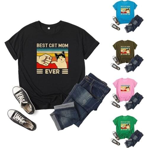 Best cat mom ever Letter Print Women T Shirt Short Sleeve ONeck Loose Women Tshirt Ladies Tee Shirt Tops Clothes Camisetas Mujer