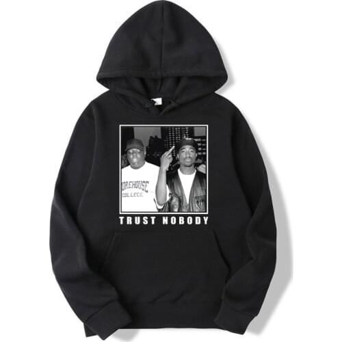 Trust Nobody Tupac 2Pac Shakur Notorious Big Men New Style Printed tracksuit Mens Clothing Harajuku Hoodie Tops Casual Pullover