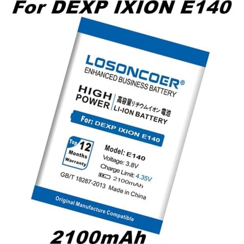 LOSONCOER 2100mAh E140 Batteries for Dexp Ixion E140 STRIKE FULL Mobile Phone Good Quality Phone Battery