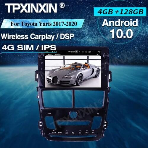 Android Car Radio 4+128G For Toyota Yaris 2017-2020 Wireless Carplay Car Multimedia Player Headunit Audio Radio Navigtion DSP