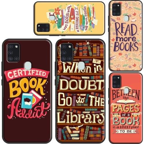 Read books Library Bookshelf Quotes Case For Samsung A71 A51 A41 A31 A11 A21S A20e A10 A20 S A40 A50 A70 A12 A32 A42 A52 A72