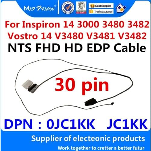 New original LCD LVDS Cable NTS FHD HD EDP Cable For Dell Inspiron 14 3000 3480 3482 Vostro 14 V3480 V3481 V3482 0JC1KK JC1KK