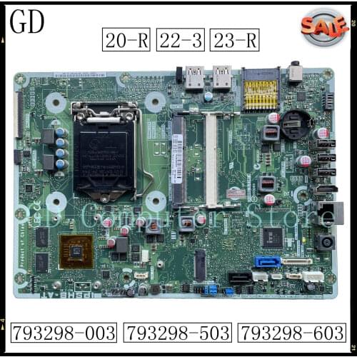 GD Original For HP 20-R 22-3 23-R AIO Motherboard IPSHB-AT 793298-003 793298-503 793298-603 LGA 1150 DDR3 Full Tested