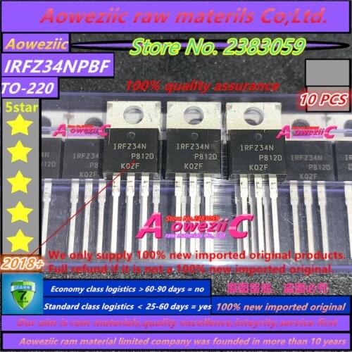 Aoweziic 2018+ 100% new imported original IRFZ34NPBF IRFZ34N TO-220 FET power supply MOS pipe welding accessories 29A 55V