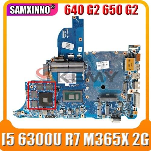For HP ProBook 640 G2 650 G2 laptop motherboard CPU I5 6300U R7 m365x 2G circus-6050a2723701-mb-a02 100% Test OK