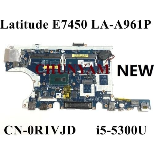 Brand NEW LA-A961P w/ i5-5300u For DELL Latitude 14 7450 E7450 Laptop Notebook Motherboard CN-0R1VJD R1VJD Mainboard 100% tested