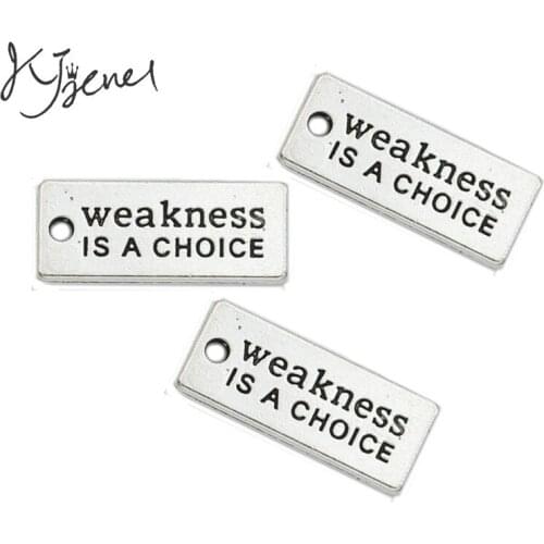 JAKONGO Antique Silver Plated Weakness is a choice Charms Pendants Jewelry Findings Accessories Making fit Bracelet DIY 22x9mm