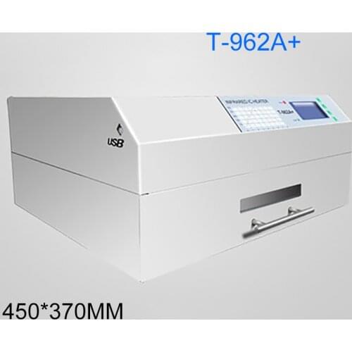 2300W T-962A+ Desktop Reflow Oven Infrared IC Heater Soldering Machine 450*370mm For Bga SMD SMT Rework Station Mini Solder 220V