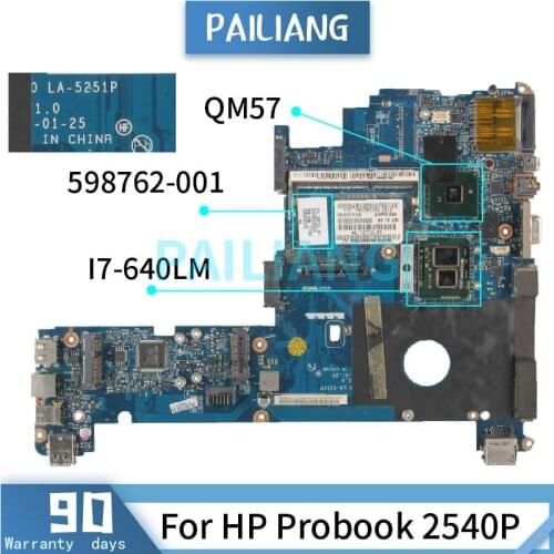 PAILIANG Laptop motherboard For HP Probook 2540P I7-640LM Mainboard LA-5251P 598762-001 QM57 DDR3 TESTED