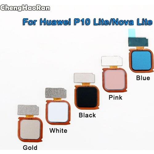 ChengHaoRan For Huawei P10 Lite/ Nova Lite Fingerprint Key Scanner Home Button Flex Cable Touch ID Sensor Return Flex Cable
