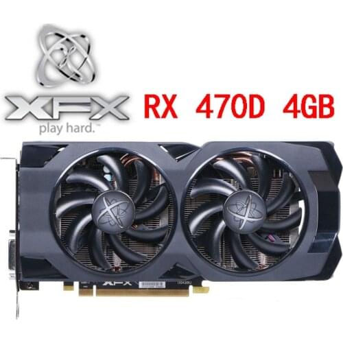 XFX RX 470D 4GB Video Card 256Bit GDDR5 Graphics Cards for AMD RX 400 series VGA Cards RX 470D 4G 570 580 480 HDMI DVI Used