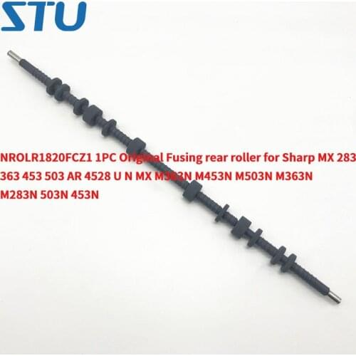 NROLR1820FCZ1 1PC Original Fusing rear roller for Sharp MX 283 363 453 503 AR 4528 U N MX M363N M453N M503N M363N M283N 503N
