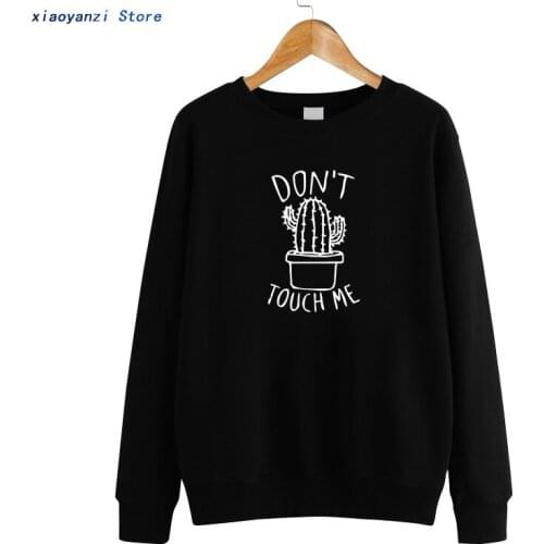 Funny 2019 DON'T TOUGH ME Cactus Sweatshirts Women Casual Unisex Pullovers Cotton Womens Hoodies Vintage Women EUU0326-0