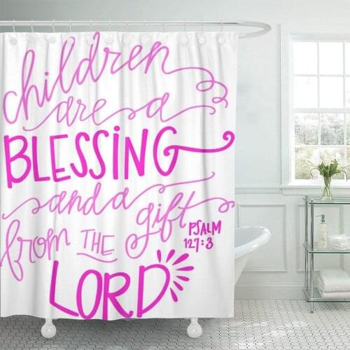 Pink Quote Children are Blessing Scripture Baby Girl Bible Shower Curtain Waterproof Polyester Fabric 72 x 78 Inches with Hooks