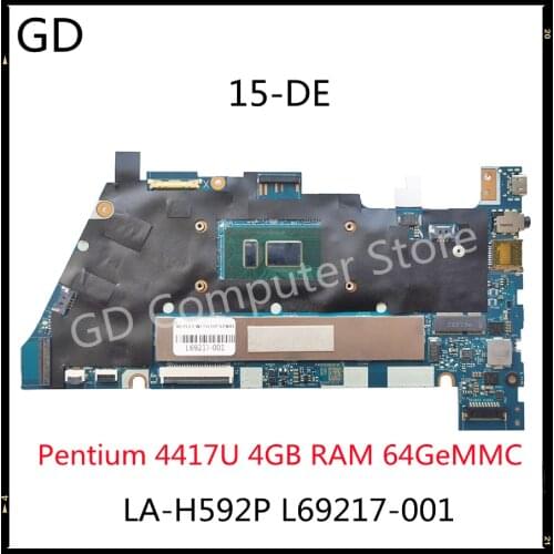 GD Original For HP Chromebook 15-DE DPC50 Laptop Motherboard LA-H592P L69217-001 With Pentium 4417U 4GB RAM 64GeMMC Full Tested