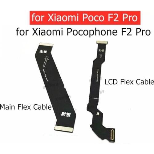 For Xiaomi Poco F2 Pro/ Pocophone F2 Pro MainBoard Flex Main board Motherboard Connect LCD Ribbon Flex Cable Replacement Parts