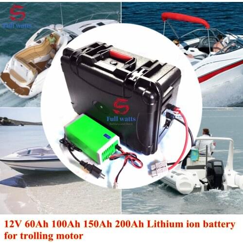 Waterproof rechargeable 12V 60Ah 80Ah 120Ah 150ah 180ah 200ah Lithium ion battery for trolling motor boat propeller+10A Charger