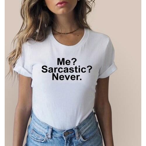 Me Sarcastic Never Funny T-Shirt T Shirt with Sayings Tumblr T Shirt for Women Clothes Gifts Graphic Tee Women Sarcastic T Shirt