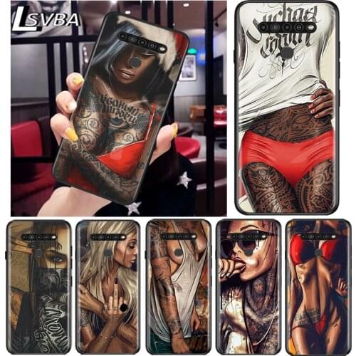 Sexy Tattoo Girl Fashion for LG G8 G8S G8X V30 V35 V40 V50 V60 ThinQ Q60 K40 K50 K30 K41 K51 K61 K71 K92 Black Phone Case