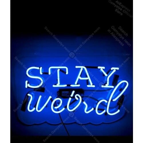 Neon Sign for Stay WEIRD Sign neon bulb Sign Beer Decorate room wall Neon lights Neon Beer Signs Windows Garage Wall Sign beer