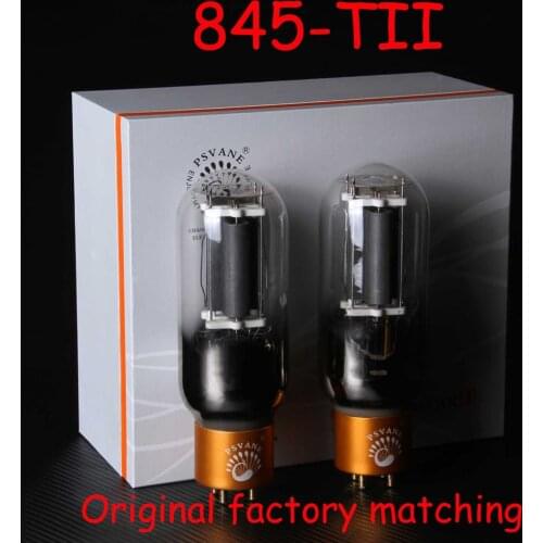 PSVANE tube 845-TII Vacuum tube MARKII Electron tube 845 Original factory precision matching