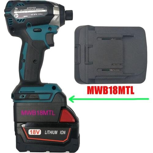 Dawupine MWB18MTL Adapter Converter Can use milwaukee 18V Li-ion battery M18 on makita 18V Lithium tools