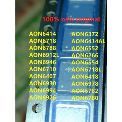 10PCS AON6414 AON6718 AON6788 AON6912L AON6946 AON6710 AON6407 AON6930 AON6994 AON6926 AON6372 AON6414AL AON6552 AON6266 AON
