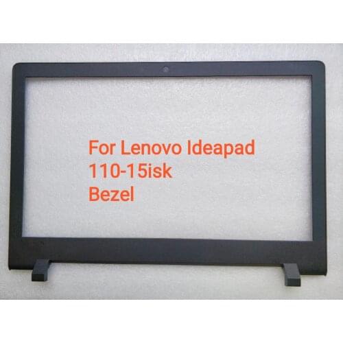 New Original for Lenovo IdeaPad 110-15 110-15ISK LCD Screen Front Bezel Cover Frame Black