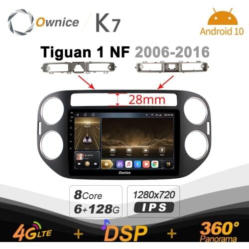 Ownice K7 6G+128G Ownice Android 10 Car Radio for Volkswagen Tiguan 1 NF 2006 - 2016 2din 4G LTE 5G Wifi autoradio 360 1280*720