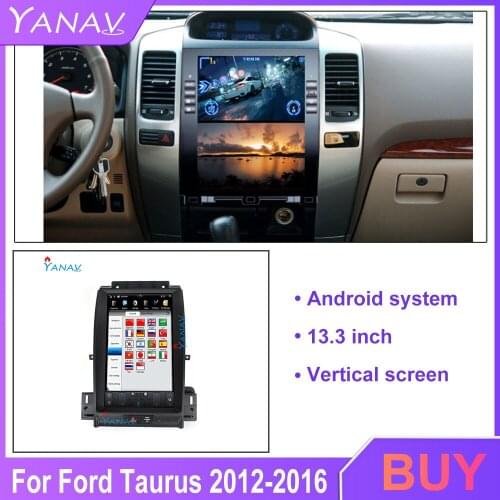 13.3 INCH Vertical screen android system For-FORD Taurus 2012-2016 car gps multimedia video radio player car navigaton stereo