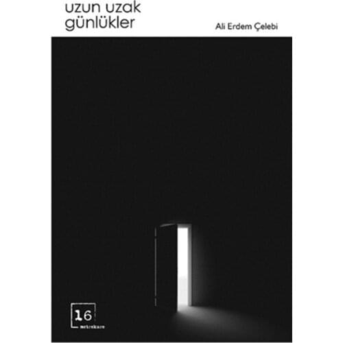 Long Far Diaries Ali Virtue Çelebi 16 Square Meters