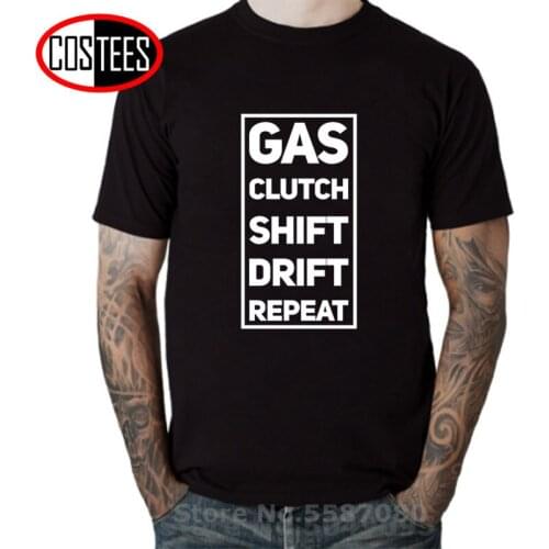 Japanese JDM style Gas Clutch Shift Drift Repeat T shirt men Awesome JDM Culture Roadster Tee shirt Funny Mens Super Car T-shirt
